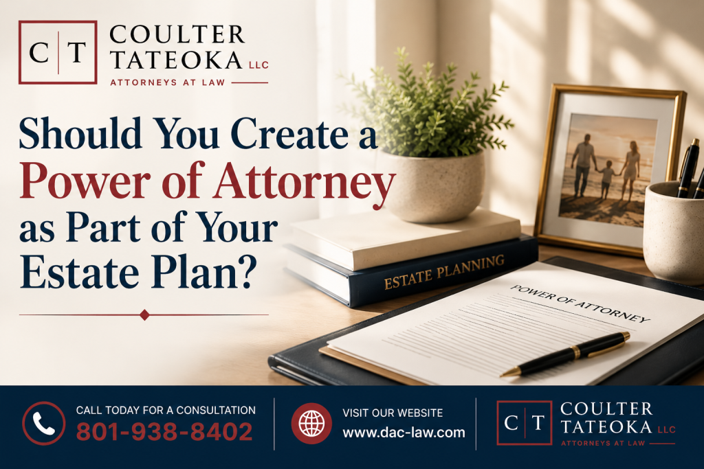 Power of attorney document as part of an estate plan for families in Draper, Utah
